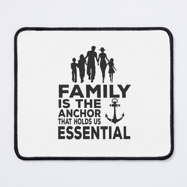 Item preview, Family Is The Anchor That Holds Us Essential designed and sold by Cedroad Shirts.