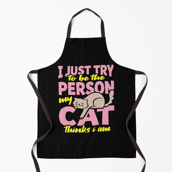 Item preview, I just try to be the person my cat thinks I am funny designed and sold by GeneTonia0307.