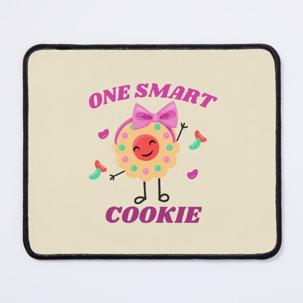 Item preview,  You Are One Smart Cookie  designed and sold by BronikowskiART.