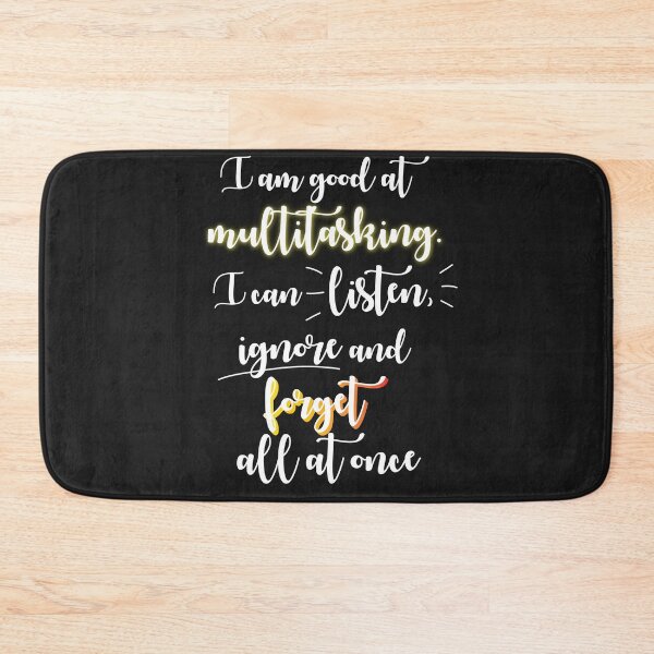 Item preview, I am good at multitasking designed and sold by Monskyart.