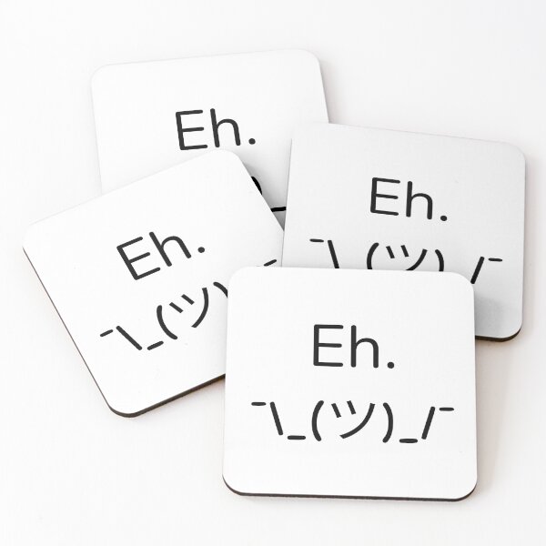 Item preview, Eh. ¯_(ツ)_/¯ – Funny (Annoying) Kaomoji designed and sold by cinsarad.