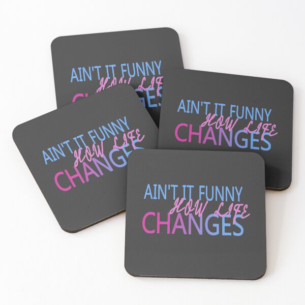 Item preview, ain't it funny how life changes designed and sold by Ala'Salem| Cute Characters, Real Moods.