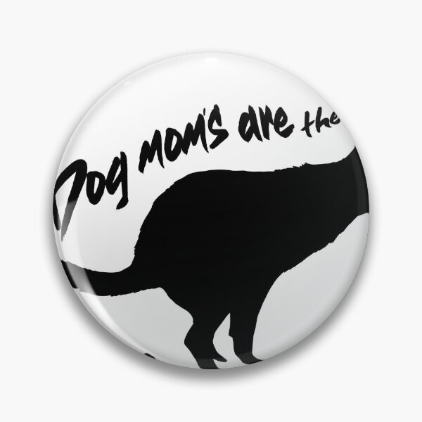 Item preview, Dog moms designed and sold by Rick Torres.