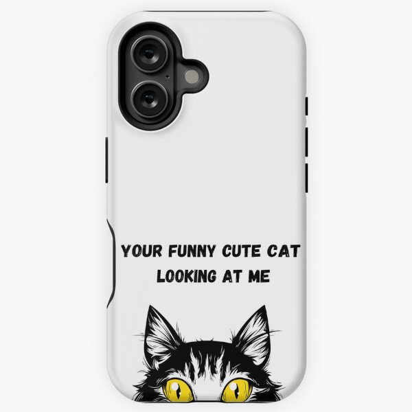 Item preview, Your Funny Cute Cat Looking At Me designed and sold by MizMed ⭐⭐⭐⭐⭐.