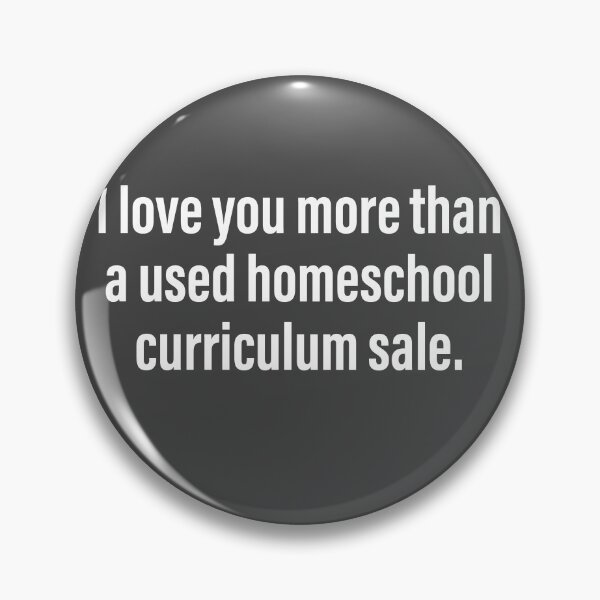 Item preview, I love you more than a used homeschool curriculum  designed and sold by PERsonalthreads.