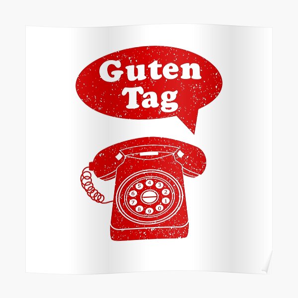 "Guten Tag German Language Telephone greeting" Poster for Sale by
