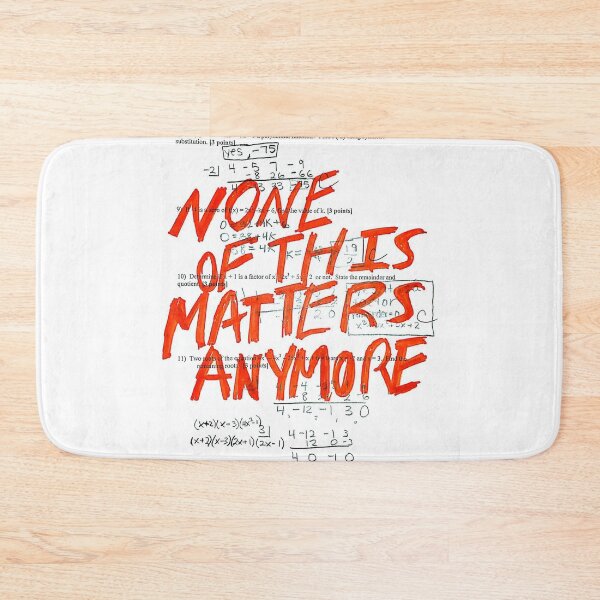 Item preview, None of this matter anymore designed and sold by Tangram 's.