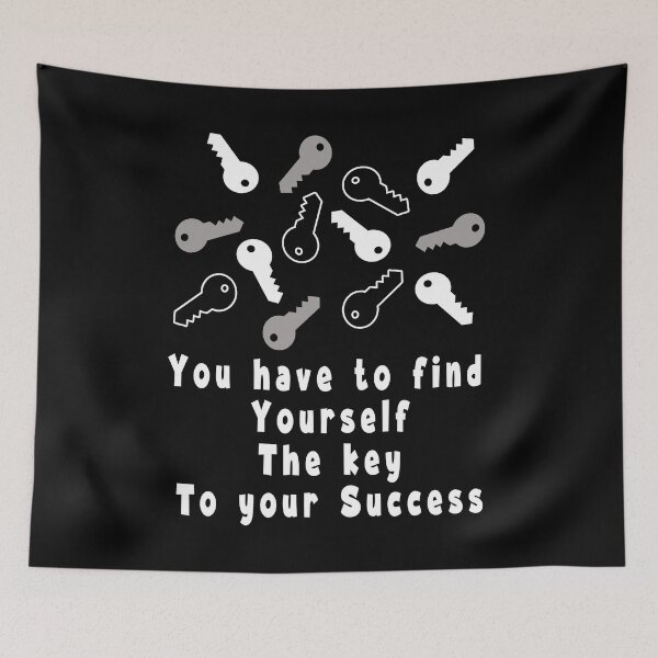 Item preview, you have to find yourself   the key to your success designed and sold by Tiziza.