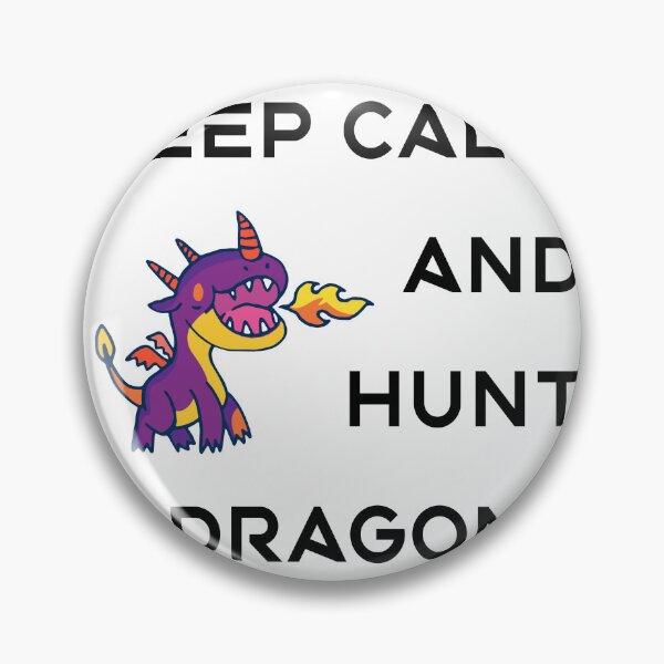 Item preview, keep calm and hunt dragons designed and sold by vogowa.
