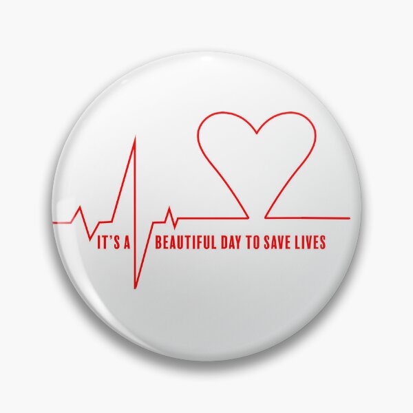 Item preview, It's a beautiful day to save lives designed and sold by Abbie's Prints.