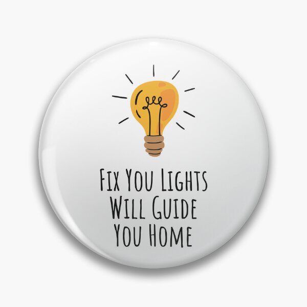 Item preview, Fix You Lights Will Guide You Home designed and sold by MizMed ⭐⭐⭐⭐⭐.