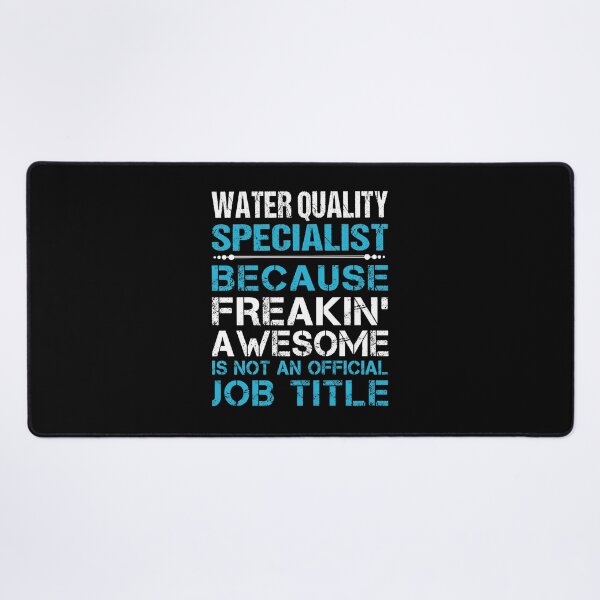 Item preview, Water Quality Specialist T Shirt - Freaking Awesome Gift Item Tee designed and sold by miraschroe.
