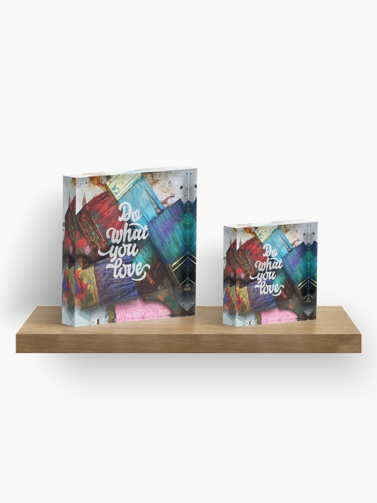 Alternate view of Do what you love Acrylic Block