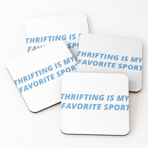 Item preview, THRIFTING IS MY FAVORITE SPORT designed and sold by alyvran.