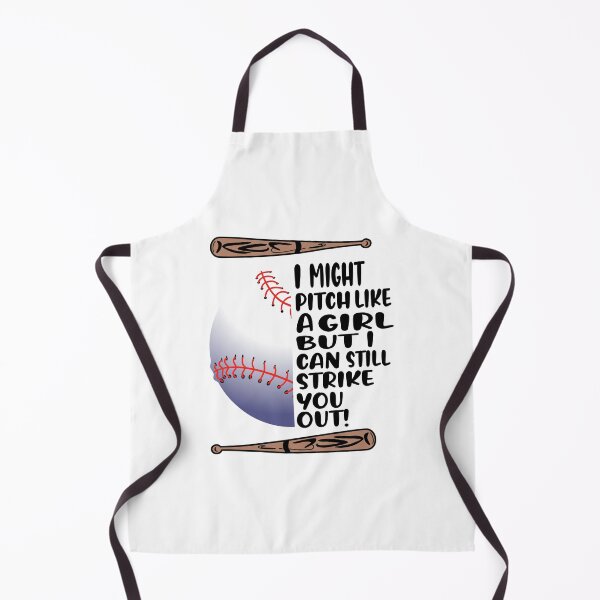 Item preview, I might pitch like a girl but I can still strike you out anytime! designed and sold by TJHstudio.