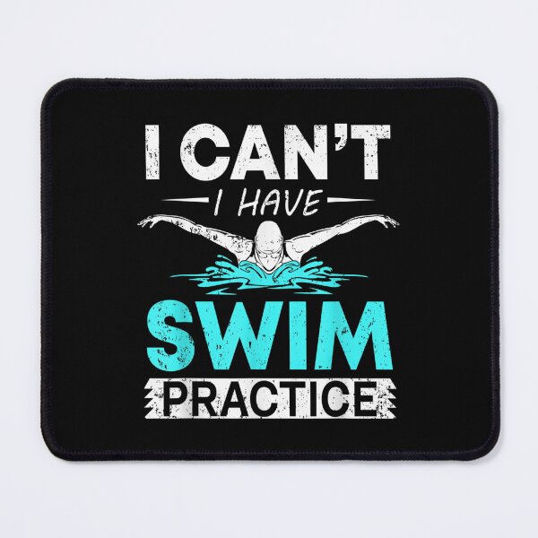 Item preview, Funy Swimmers I Can't I Have Swim Practice designed and sold by doriaali.