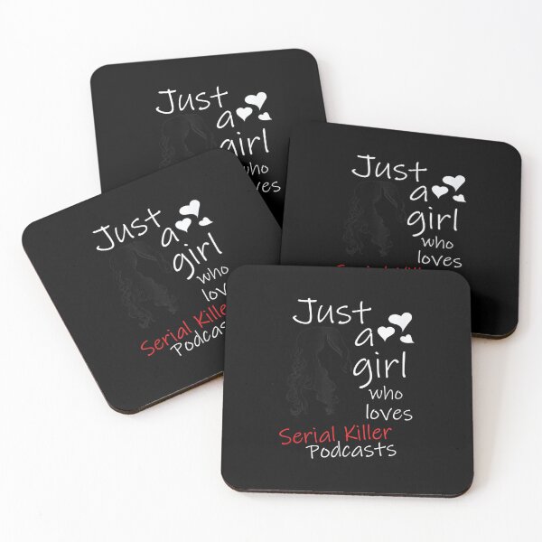 Item preview, Just A Girl Who Loves Serial Killer Podcasts Funny Quote  designed and sold by doriaali.