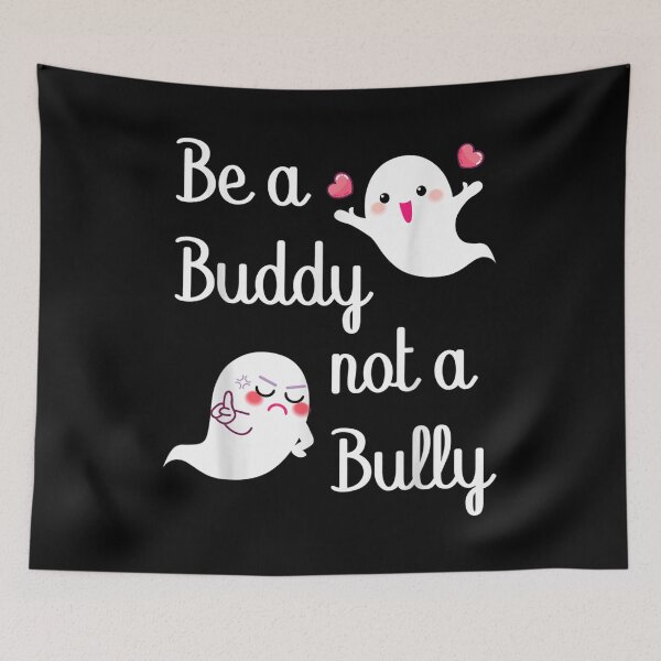 Item preview, Kindness For Women Be A Buddy Not A Bully  designed and sold by doriaali.