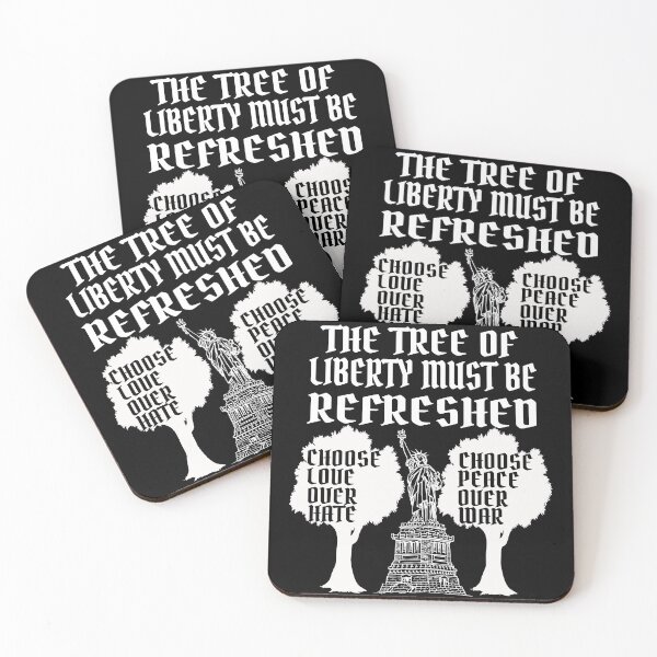 Item preview, the tree of liberty must be refreshed | Freedom for all  designed and sold by Social-Equality.