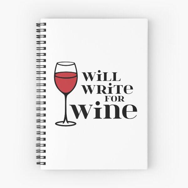 Item preview, Will Write for Wine - Wine Lover - 2 - Black designed and sold by yayandrea.