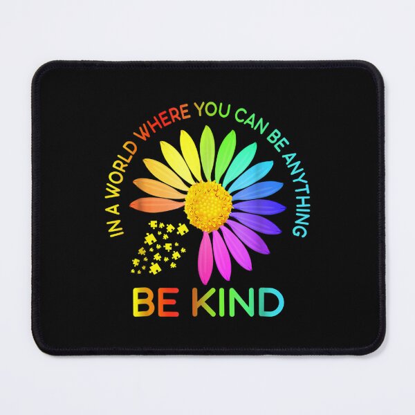 Item preview, Autism In A World Where You Can Be Anything Be Kind Gift designed and sold by doriaali.