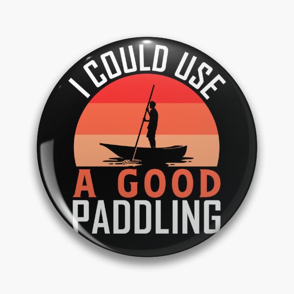 Item preview, I Could Use A Good Paddling Funny Kayak Kayaking designed and sold by theresamorelli.