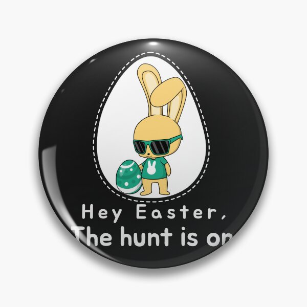 Item preview, Hey Easter, The hunt is on designed and sold by Brewed  Styles.
