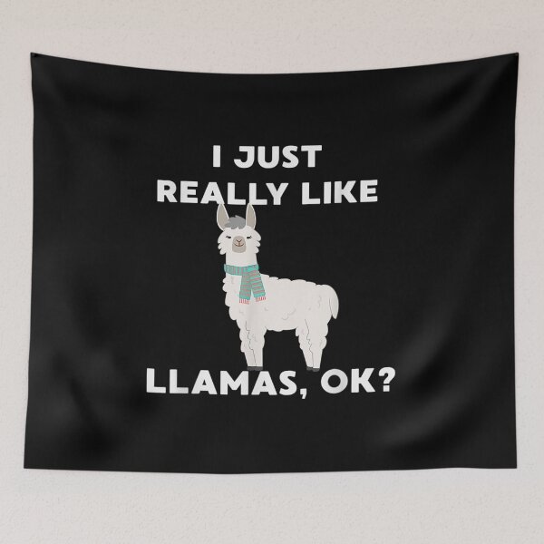 Item preview, Funny Llama Gift I Just Really Like Llamas Ok  designed and sold by terrycar.