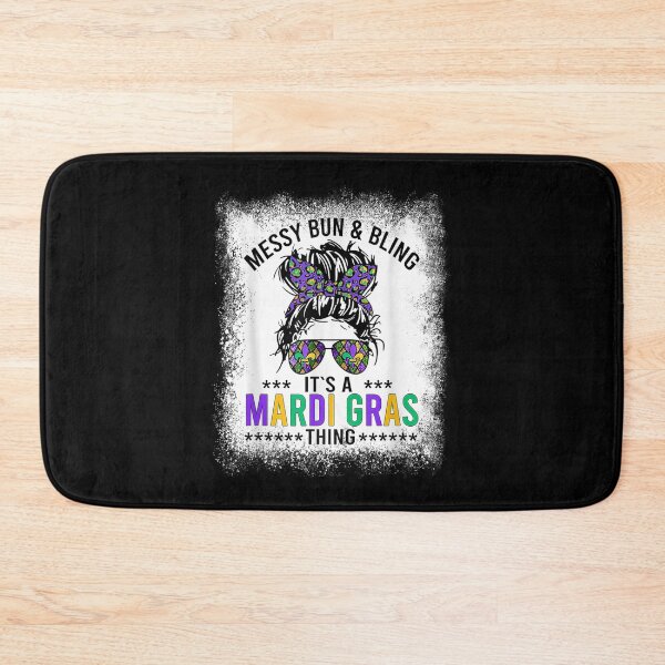 Item preview, Bleached Messy Bun And Bling It's A Mardi Gras Thing  designed and sold by doriaali.