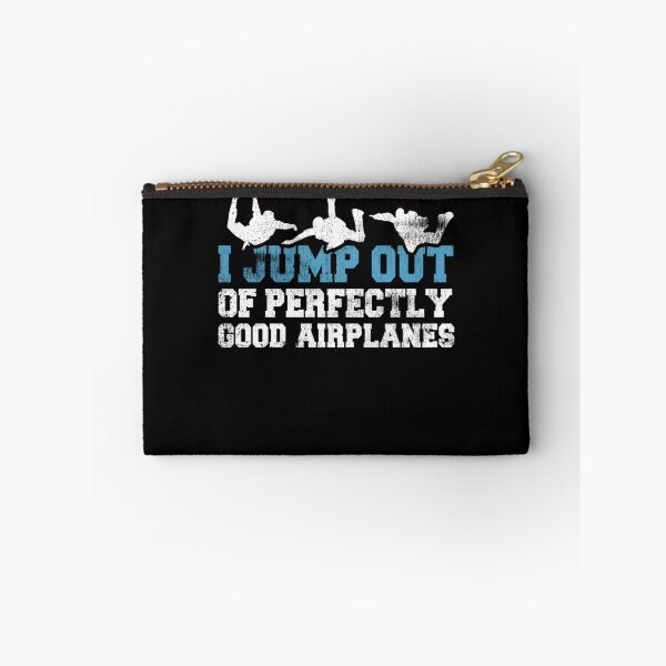Item preview, I Jump Out Of Perfectly Good Airplanes Funny Skydiving  designed and sold by theresamorelli.