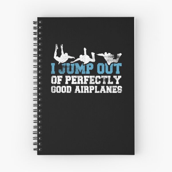 Item preview, I Jump Out Of Perfectly Good Airplanes Funny Skydiving  designed and sold by theresamorelli.