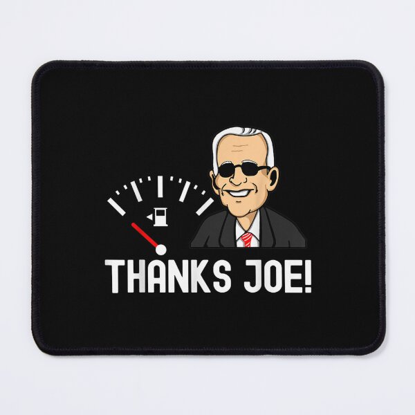 Item preview, Thanks Joe Empty Tank High Gas Prices Funny designed and sold by terrycar.