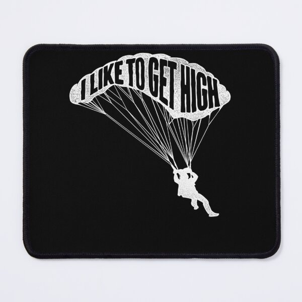 Item preview, I Like To Get High Skydiver Parachutist Skydive Parachute designed and sold by theresamorelli.