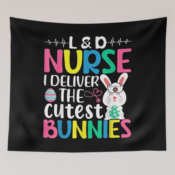 Item preview, L D Nurse I Deliver The Cutest Bunnies Easter Day  designed and sold by terrycar.