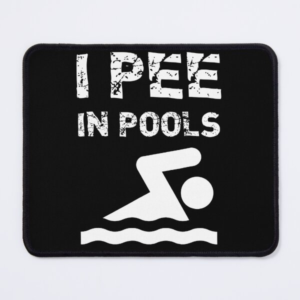 Item preview, I Pee In Pools Funny Swim Swimming Swimmer Summer designed and sold by theresamorelli.