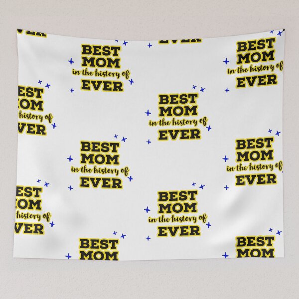 Item preview, Best Mom in the history of ever designed and sold by Preety Padhiyar.