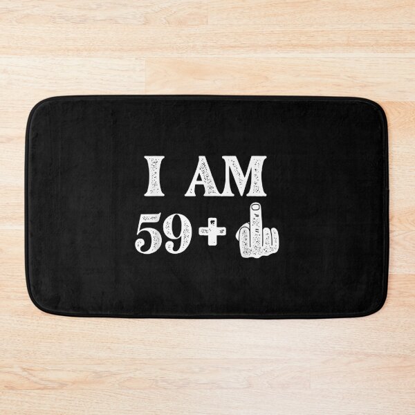 Item preview, I Am 59 Plus 1 Years Old 60th Birthday 60 Years Old Bday  designed and sold by terrycar.
