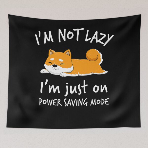 Item preview, I'm not lazy Shiba Inu Loafer Dog laziness  designed and sold by theresamorelli.