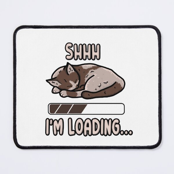 Item preview, Shhh I'm Loading designed and sold by WizardKnight.