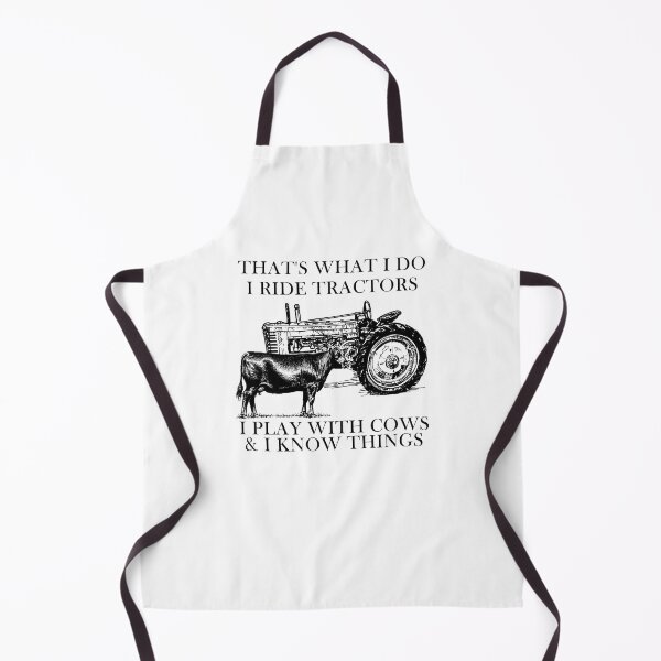 Item preview, That's What I Do I Ride Tractors I Play With Cows And I Know Things designed and sold by SCayson.