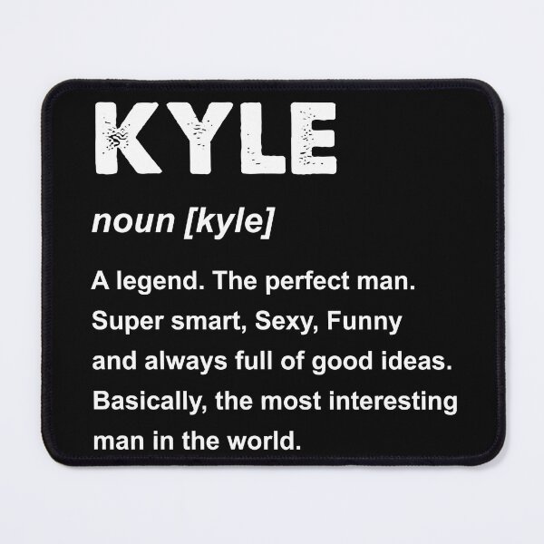 Item preview, Kyle Name Gift designed and sold by colonjohan.