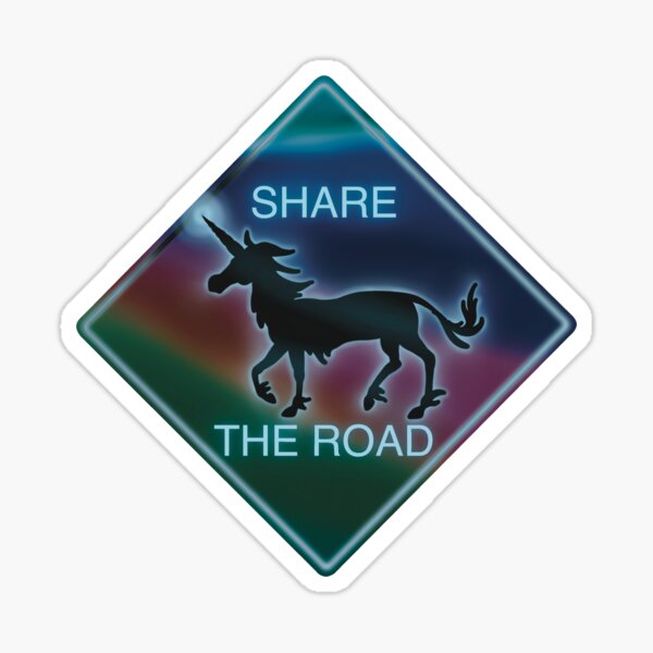 Item preview, Unicorn Sign Share The Road Neon Blue designed and sold by BlazeraptorGirl.