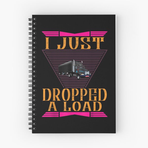 Item preview, Truck I Just A Load Truck Driver Sarcastic Funny  designed and sold by terrycar.