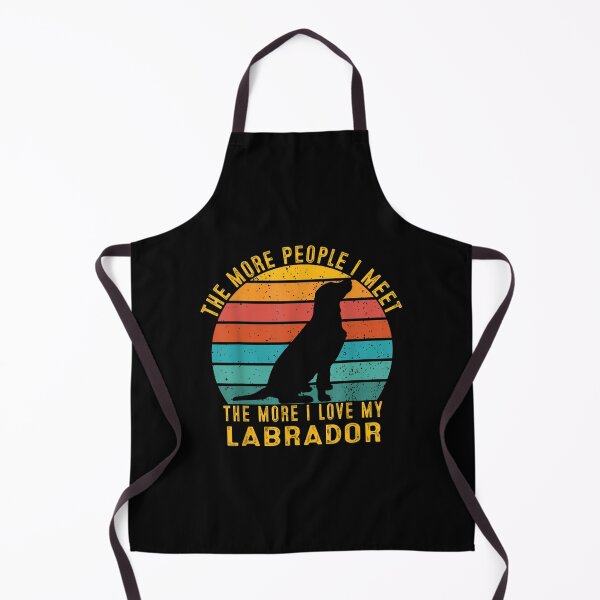 Item preview, Funny The More People I Meet The More I Love My Labrador  designed and sold by terrycar.