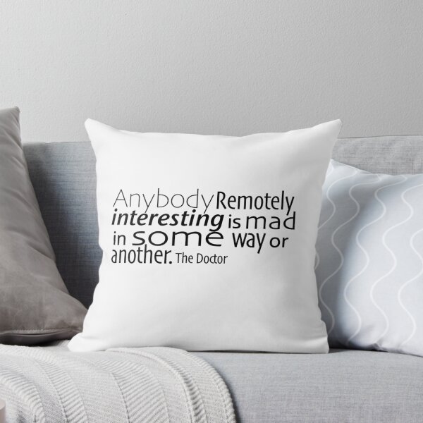 Item preview, Anybody Remotely interesting is mad in some way or another. designed and sold by ginamitch.