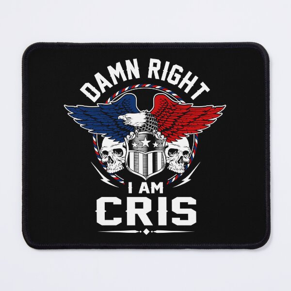 Item preview, Cris Name T Shirt - Damn Right I Am Cris Gift Item Tee designed and sold by alexandraf49.