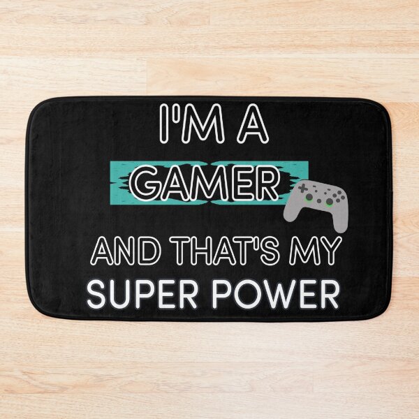 Item preview, I'm A Gamer And That's My Power designed and sold by GraphicsClub.