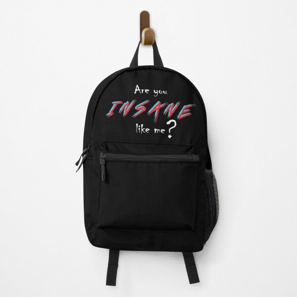 Item preview, Are you insane like me ? designed and sold by MsMurd3ra.