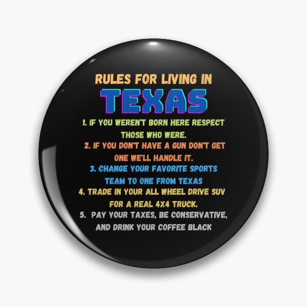 Item preview, Rules for living in Texas designed and sold by Vicente Saenz jr.