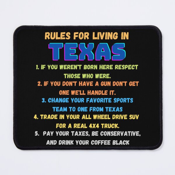 Item preview, Rules for living in Texas designed and sold by Vicente Saenz jr.